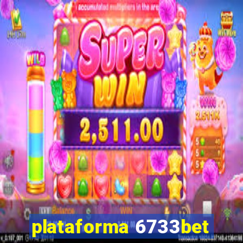 plataforma 6733bet